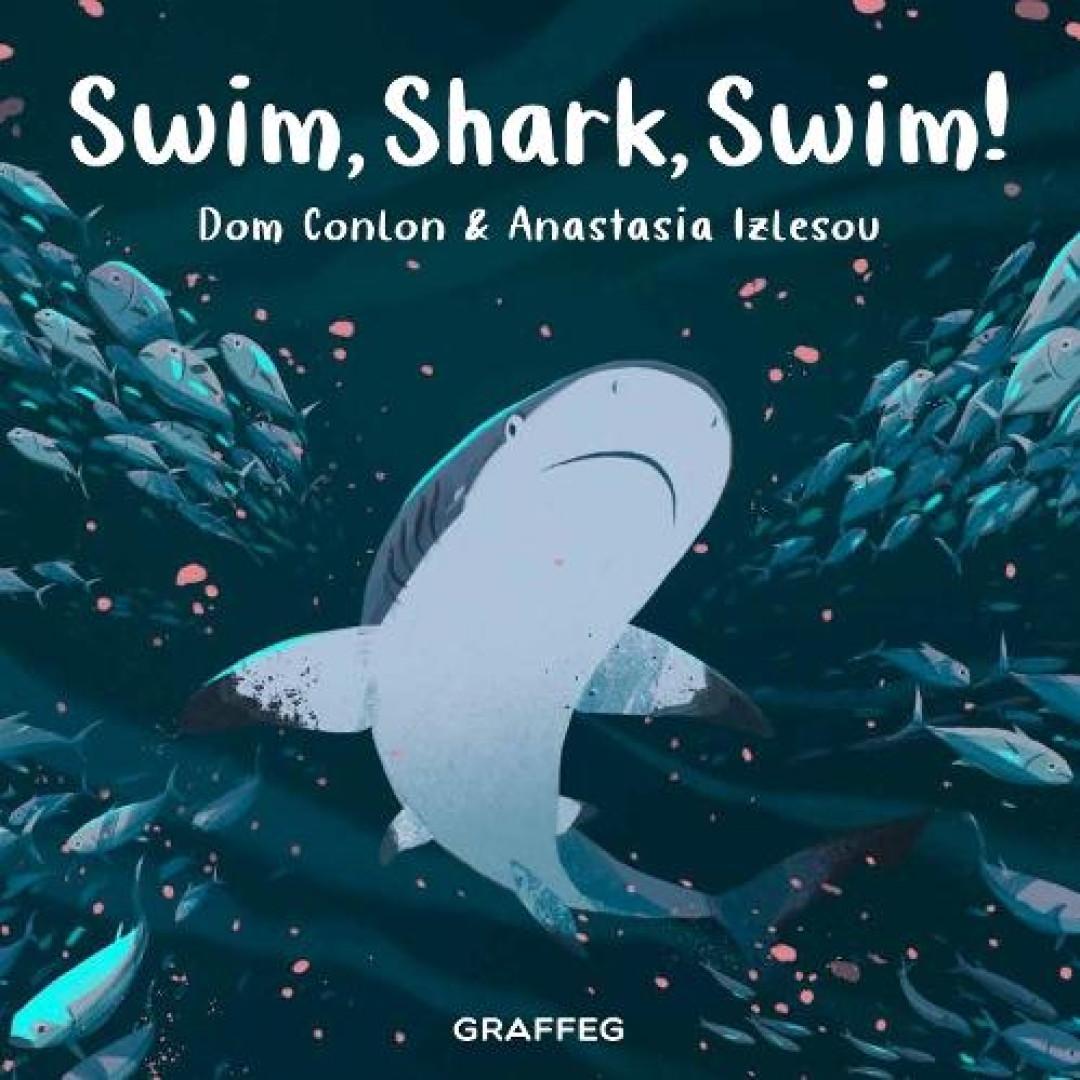 Swim Shark Swim von Dom Conlon Taschenbuch 9781802587432