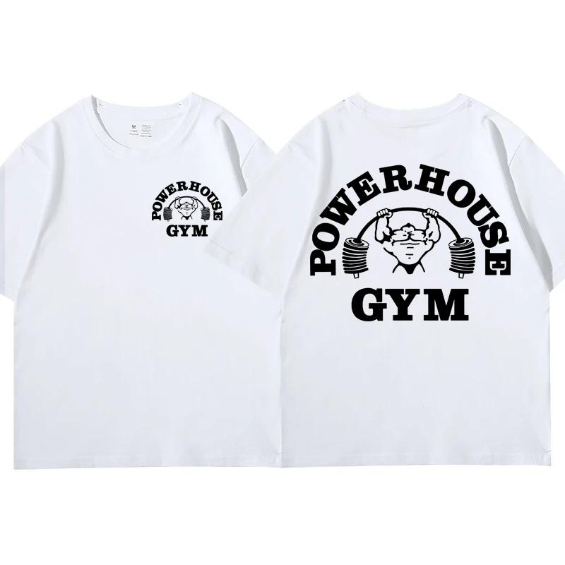 Heißer Verkauf Powerhouse Gym Print T Shirt Männer Frauen Casual Mode Übergroßen T-shirt Hohe Qualität Reine Baumwolle Kurzarm T-shirts XXXL weiß