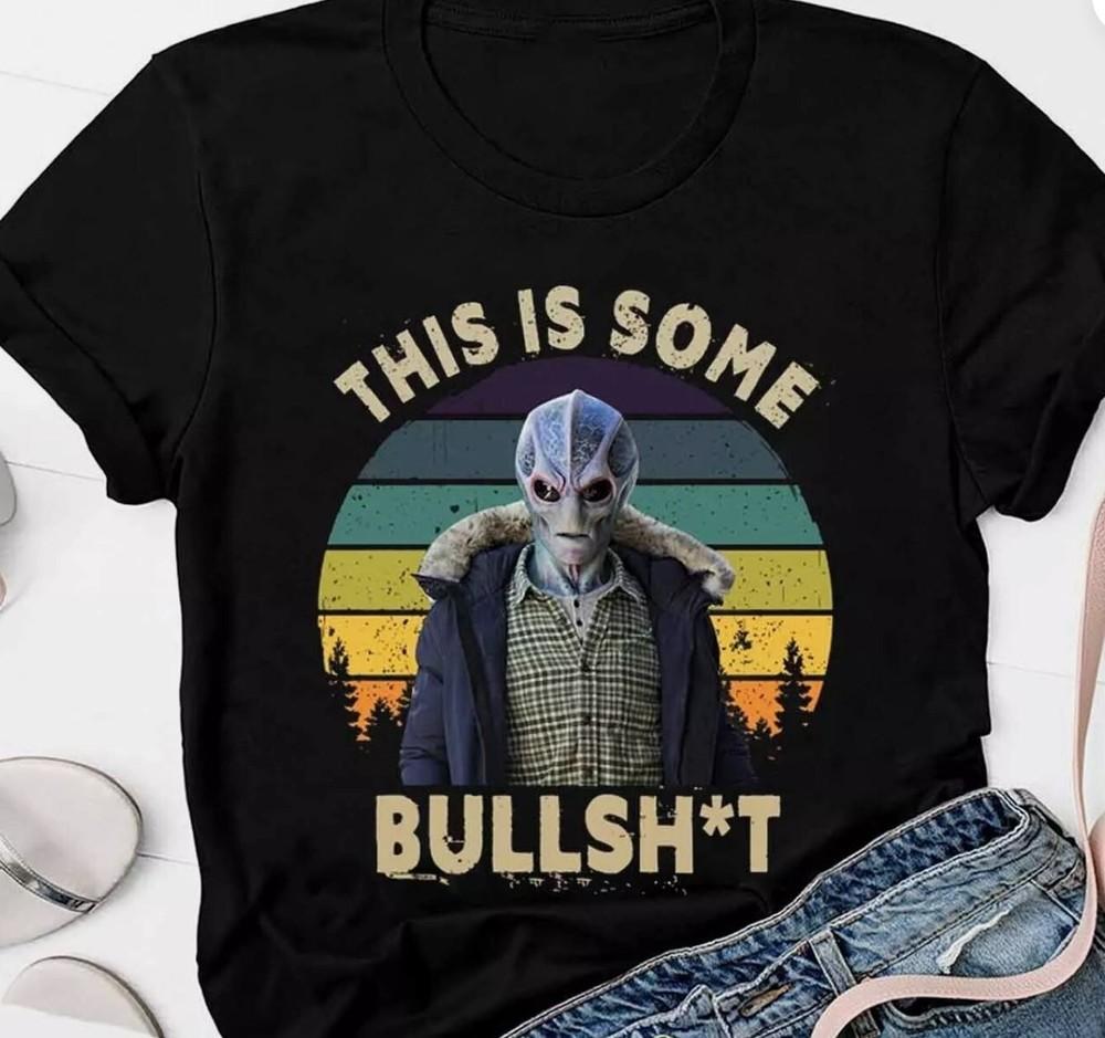 Vintage This Is Bullsht Shirt, Resident Alien Shirt, Alien UFO S