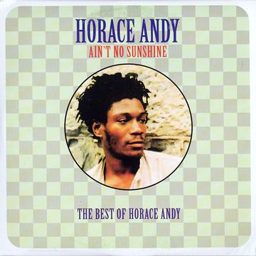 LP Schallplatte HORACE ANDY - Ain't No Shunshine: The Best Of Hor LTCP3333 Clocktower CA 197- Kanada Reggae, Ska & Dub