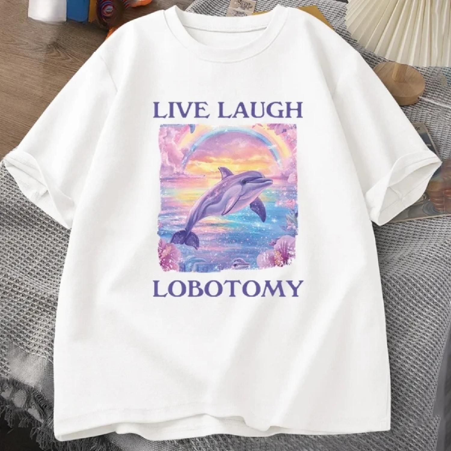 Live Lachen Lobotomie T-Shirt Herren Lustiges Delfin Meme T-Shirt Albern Seltsam Kurzarm T-Shirt Unisex Bedrucktes T-Shirt Tops XXXXXL
