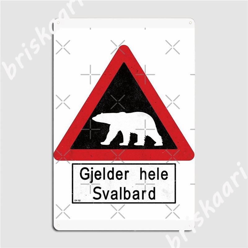 Vorsicht Eisbären Schild Svalbard Norwegen Metallschilder personalisiert Wand Pub Schilder Bar Höhle Blechschild Poster 20x30cm