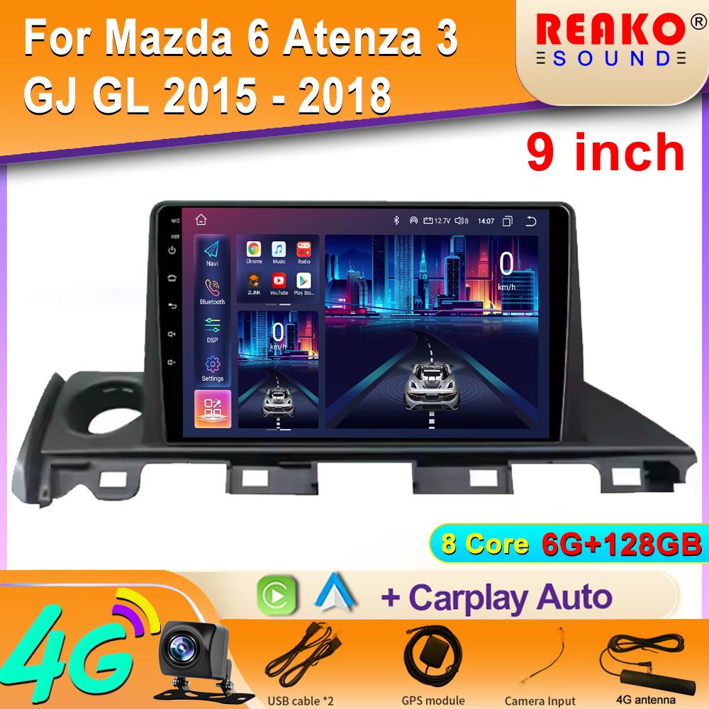 Autoradio für Mazda 6 Mazda6 III 3 GJ GL 2015 - 2018 Android Auto Carplay Navigation Multimedia Stereo Player WIFI 2 DIN DVD 8 core 6GB+128GB