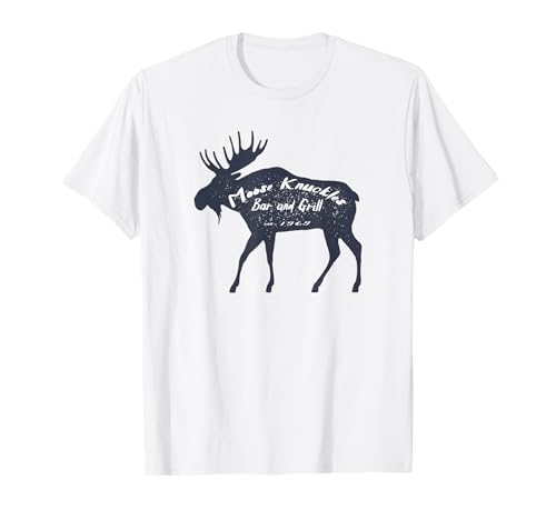 Moose Knuckles Bar and Grill est. 1969 T-Shirt
