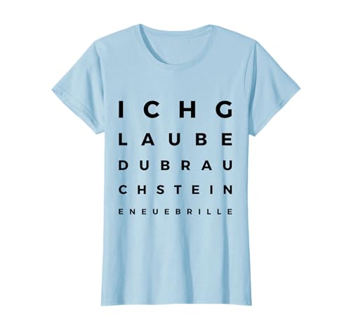 Augenarzt Brille Optiker Augenoptiker Sehtest Neue Brille T-Shirt