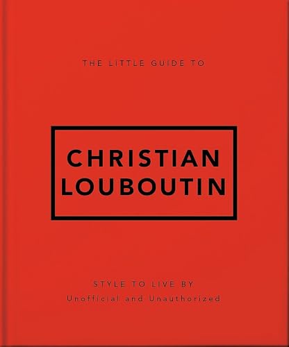 The Little Guide to Christian Louboutin