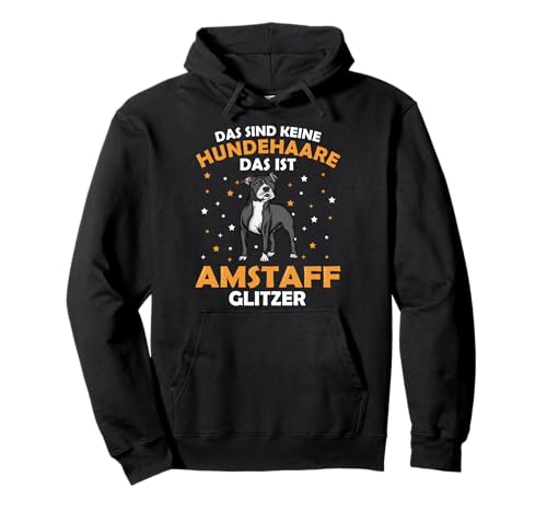 American Staffordshire Terrier Hundehaare Amstaff Pullover Hoodie