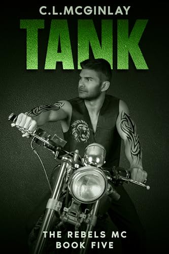 Tank: A Second Chance MC Romance (The Rebel's MC Book 5) (English Edition)