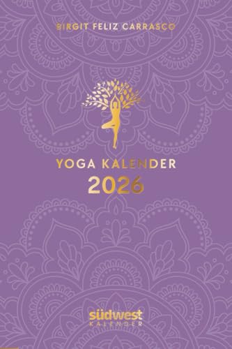 Yoga-Kalender 2026 - Taschenkalender mit Mantras, Meditationen, Affirmationen und Hintergrundgeschichten - im praktischen Format 10,0 x 15,5 cm, mit zahlreichen Illustrationen und Lesebändchen