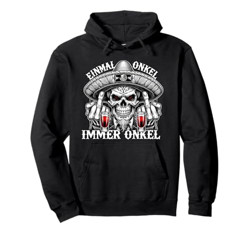 Einmal Onkel, immer Onkel - La Familia - Los Tioz Pullover Hoodie