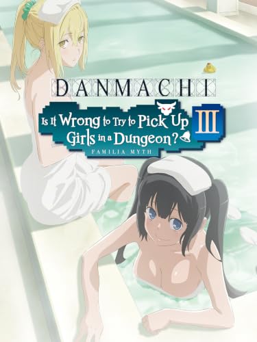 Danmachi - Is It Wrong to Try to Pick up Girls in a Dungeon? OVA