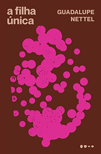 A filha única (Portuguese Edition)