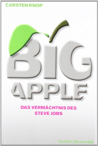Big Apple - Das Vermächtnis des Steve Jobs