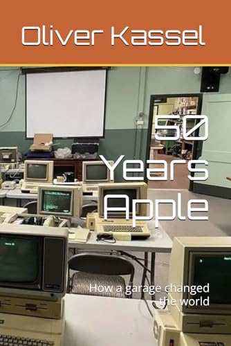 50 Years Apple: How a garage changed the world