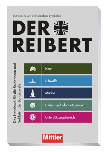 Der Reibert: Das Handbuch für die Soldatinnen und Soldaten der Bundeswehr