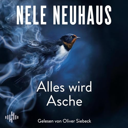 Alles wird Asche (Ein Bodenstein-Kirchhoff-Krimi 12) (Ein Bodenstein-Kirchhoff-Krimi 12): Kriminalroman | Der neue Bestseller der Krimi-Königin