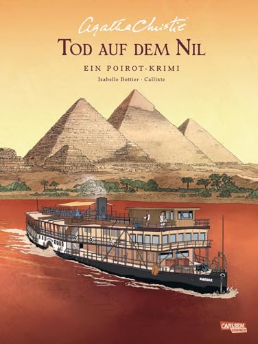 Agatha Christie Classics: Tod auf dem Nil: Ein Hercule-Poirot-Krimi | Spannende Comic-Adaption: Poirot ermittelt in Agatha Christies „Tod auf dem Nil“