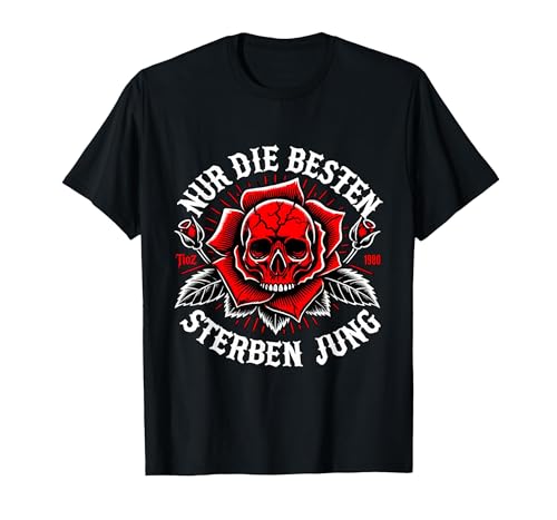 Nur die Besten sterben jung - Rocker Statement T-Shirt, Herren, Schwarz, XL