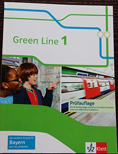 Green Line 1. Ausgabe Bayern: Schulbuch 5. Klasse (Green Line. Ausgabe für Bayern ab 2017)