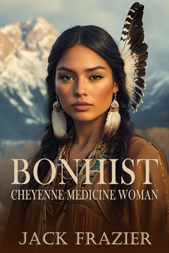 Bonhist: Cheyenne Medicine Woman