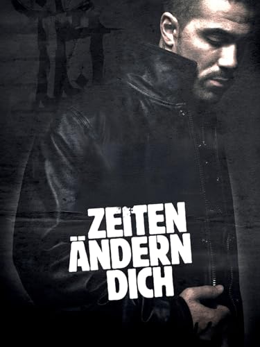 Zeiten ändern dich