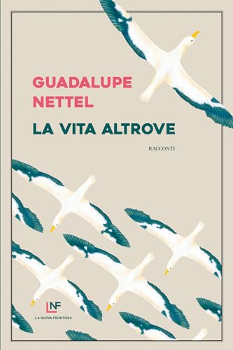La vita altrove (Liberamente)