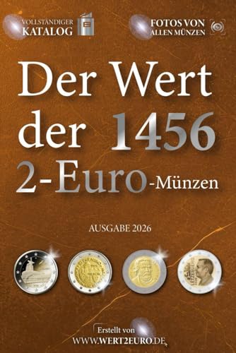 Der Wert der 1456 2-Euro-Münzen (Der Wert der Euro-Münzen)