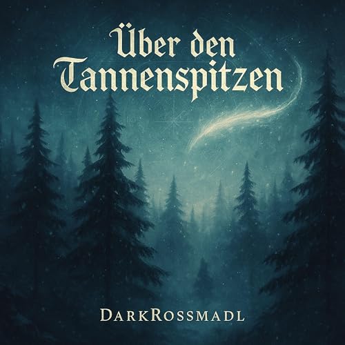 Über den Tannenspitzen