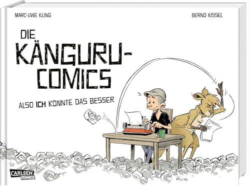 Die Känguru-Comics 1: Also ICH könnte das besser: Sammelband aller Comicstrips mit dem vorlauten Beuteltier und exklusivem Bonusmaterial (1)