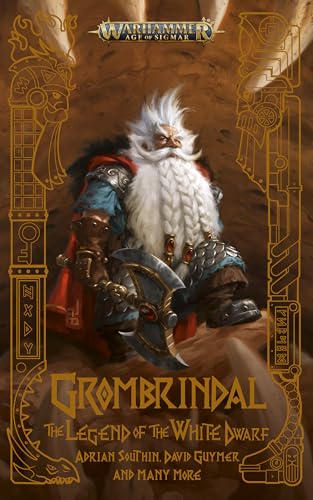 Grombrindal: The Legend of the White Dwarf (Warhammer Age of Sigmar) (English Edition)