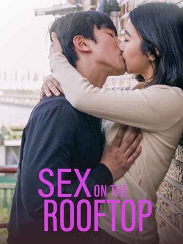 Sex on the Rooftop