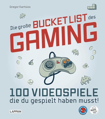 Die große Bucket List des Gaming: 100 Videospiele, die du gespielt haben musst! | Von Alien Isolation über Super Mario Bros. bis zu Yakuza - präsentiert von Rocket Beans TV
