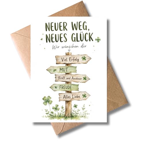 WBdesignz Abschiedskarte mit Umschlag - Neuer Weg neues Glück - Süße Mutmacher Karte mit Wegweiser Motiv - Viel Erfolg, Mut, Alles Liebe - Jobwechsel, Umzug, Neuanfang - Für Freunde, Kollegen (DIN A6)