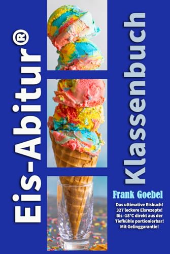 Eis-Abitur: Klassenbuch 2021/2022