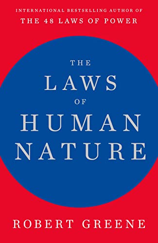 The Laws of Human Nature: Robert Greene