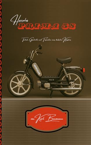 Die Hercules Prima 5S - Technik, Geschichte und Faszination eines deutschen Klassikers