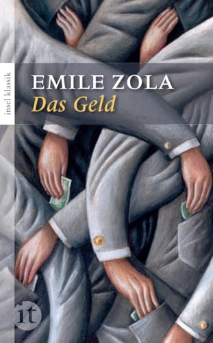 Das Geld: Roman (insel taschenbuch)