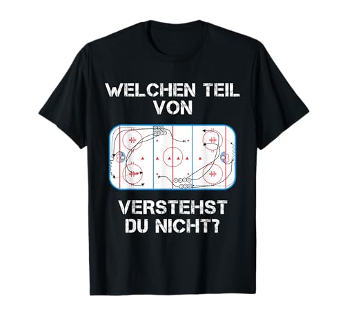 Lustiger EIS Hockey Spruch Shirt Fan Spieler Trainer T-Shirt