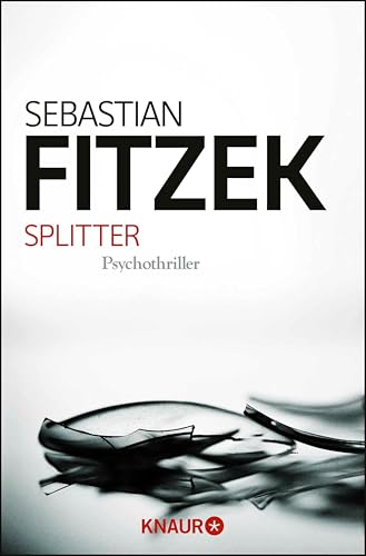 Splitter: Psychothriller | Spiegel Bestseller | 