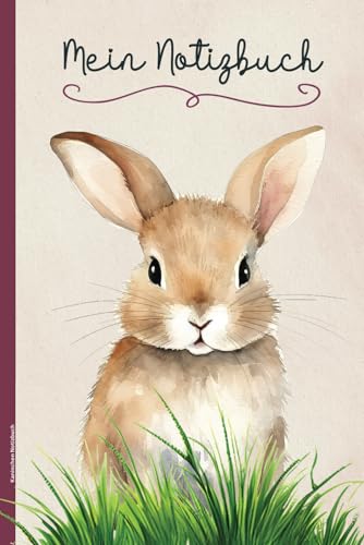 Kaninchen Notizbuch: Notizheft A5 liniert mit Kaninchenmotiv schönes Geschenk für Kaninchenliebhaber und Kaninchenfreunde Geschenkidee zu Ostern und Geburtstag Zwergkaninchen Buch für Hasen Züchter