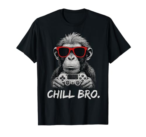 CHILL BRO - Cooler Affe mit Sonnenbrille Geschenkidee Gamer T-Shirt