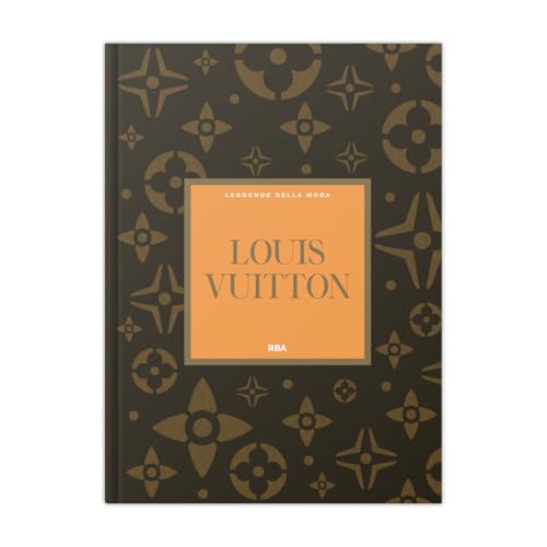 Louis Vuitton (Leggende della Moda I)