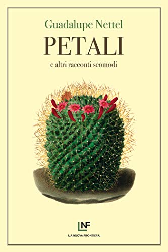 Petali e altri racconti scomodi (Liberamente) (Italian Edition)