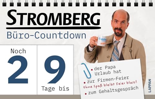 Stromberg Büro-Countdown: Mehr Spaß im Büro mit den besten Sprüchen vom Papa