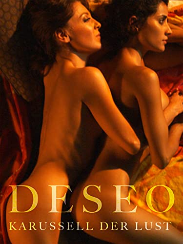 Deseo - Karussell der Lust