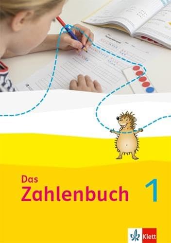 Das Zahlenbuch 1: Schulbuch Klasse 1 (Das Zahlenbuch. Ausgabe ab 2022)
