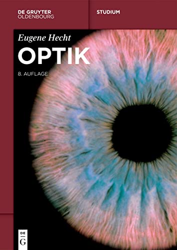 Optik (De Gruyter Studium)