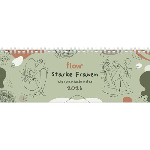 Flow - Starke Frauen 2026 - Tischquerkalender 29,7 x 10,5 cm mit 52 Line-Art-Porträts & inspirierenden Sprüchen, Wochenplaner mit viel Platz für ... wöchentliche Inspirations- und Kraftquelle