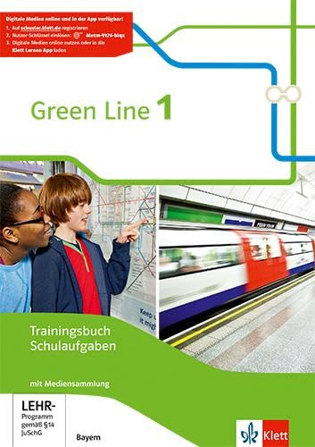 Green Line 1. Ausgabe Bayern: Trainingsbuch Schulaufgaben, Heft mit Lösungen und Mediensammlung Klasse 5 (Green Line. Ausgabe für Bayern ab 2017)