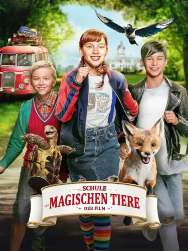 Die Schule der Magischen Tiere